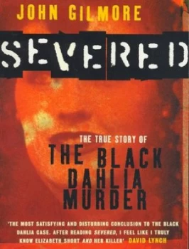 Image of Severed by John Gilmore Paperback