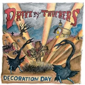 Image of Decoration Day by Drive-By Truckers CD Album