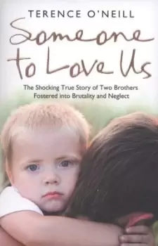 Image of Someone to love us - Terence O'Neill - Paperback - Used