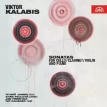 image of Viktor Kalabis: Sonatas for Cello/clarinet/violin and Piano