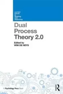 Image of Dual Process Theory 2.0