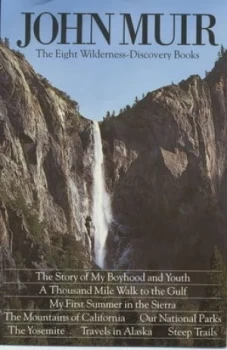 Image of The Eight Wilderness Discovery Books by John Muir Hardback