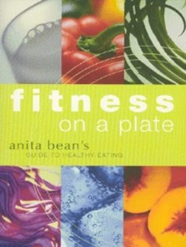 Image of Fitness on a Plate by Anita Bean Paperback