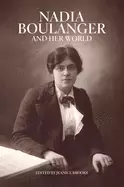 Image of nadia boulanger and her world