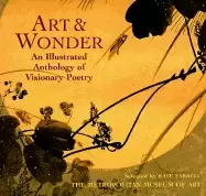 Image of art and wonder an illustrated anthology of visionary poetry