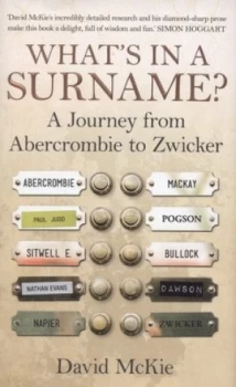 Image of Whats in a Surname by David Mckie Hardback