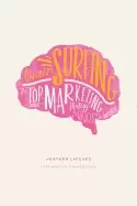 Image of brain surfing the top marketing strategy minds in the world