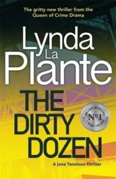 Image of The dirty dozen by Lynda La Plante