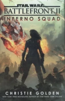 Image of Inferno Squad by Christie Golden Hardback