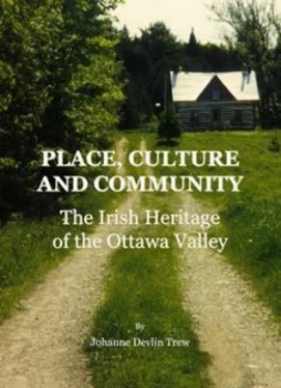 Image of Place Culture and Community by Johanne Devlin Trew Hardback