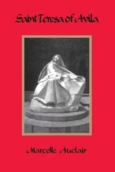 Image of Saint Teresa of Avila by Marcelle Auclair