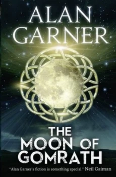Image of The Moon of Gomrath by Alan Garner Paperback