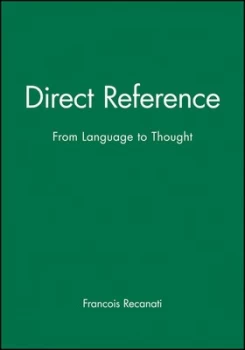 Image of Direct Reference by Francois Recanati Paperback