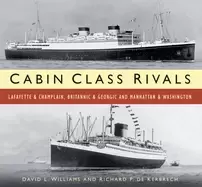 Image of cabin class rivals lafayette and champlain britannic and georgic and manhat