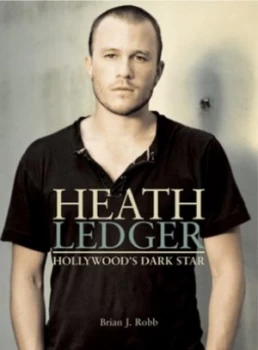Image of Heath Ledger by Brian J. Robb Paperback