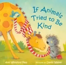 Image of If Animals Tried to Be Kind