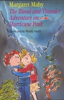 Image of The Blood-and-Thunder Adventure on Hurricane Peak by Margaret Mahy Book