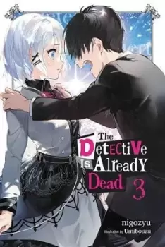 Image of The Detective Is Already Dead, Vol. 3 by nigozyu