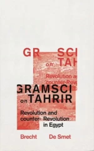 Image of Gramsci on Tahrir by Brecht De Smet