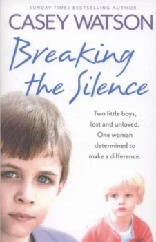 Image of Breaking the Silence by Casey Watson Paperback