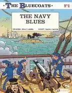 Image of Bluecoats Vol. 2: The Navy Blues by Raoul Cauvin