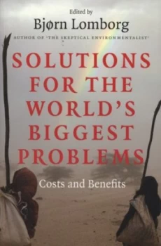 Image of Solutions for the worlds biggest problems by Bjrn Lomborg
