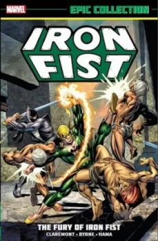 Image of The Fury of Iron Fist by Roy Thomas Book
