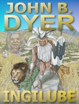 Image of Ingilube by John B Dyer Paperback