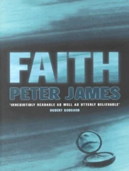 Image of Faith by Peter James Book