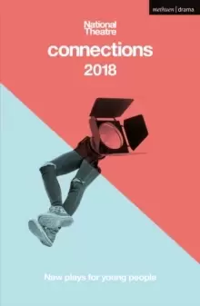 Image of National Theatre Connections 2018 : The Blue Electric Wind; The Changing Room; The Free9; The Ceasefire Babies; These Bridges; When They Go Low; Want;