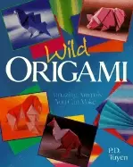 Image of wild origami amazing animals you can make tuyen p d