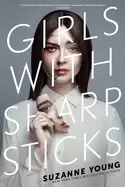 Image of girls with sharp sticks