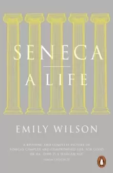 Image of Seneca : A Life