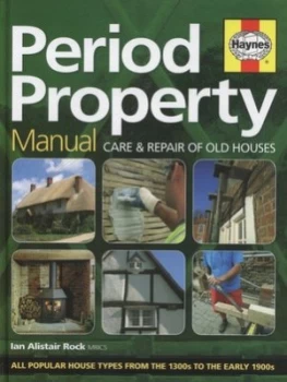Image of Period Property Manual by Ian Alistair Rock Hardback