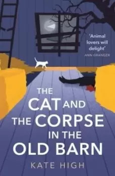 Image of The cat and the corpse in the old barn - Kate High - Paperback - Used