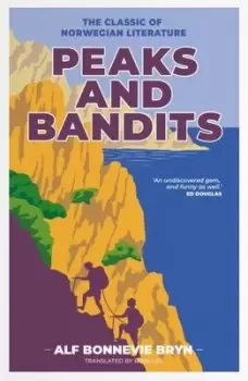 Image of Peaks and bandits by Alf B. Bryn