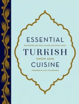 Image of Essential Turkish cuisine by Engin Akn