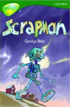 Image of Oxford Reading Tree Stage 12 Treetops Scrapman. Scrapman by Carolyn Bear and John Prater Book