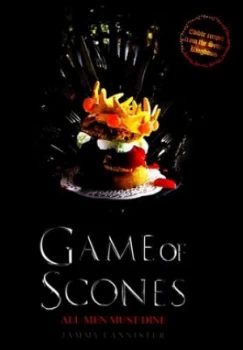 Image of Game of Scones by Jammy Lannister Hardback