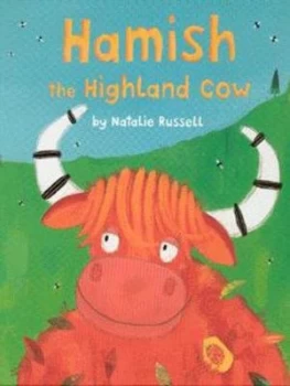Image of Hamish the Highland Cow by Natalie Russell Hardback