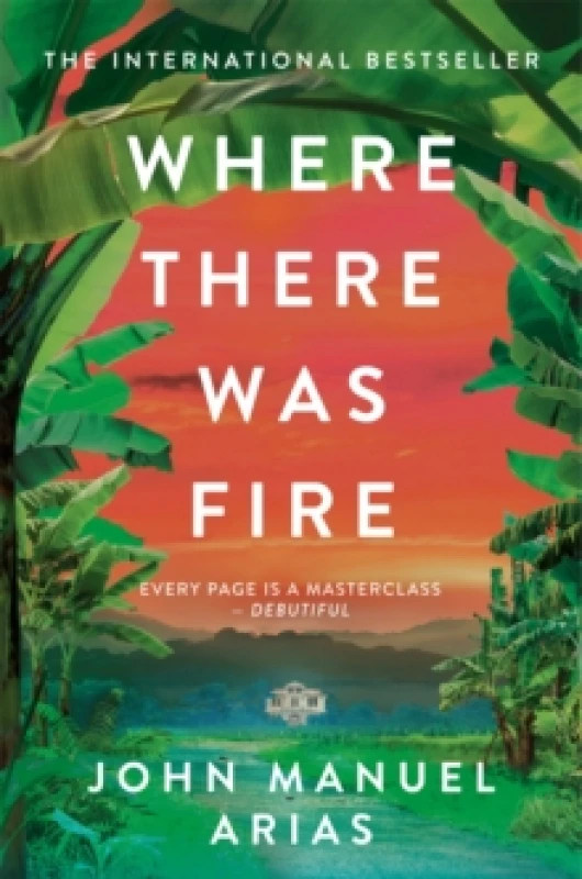 Image of Where There Was Fire. Paperback. By John Manuel Arias Books