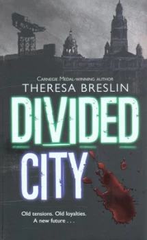 Image of Divided City by Theresa Breslin Hardback
