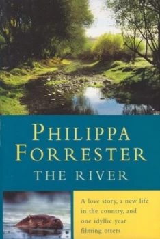 Image of The River by Philippa Forrester Hardback