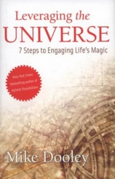 Image of Leveraging the Universe by Mike Dooley Hardback