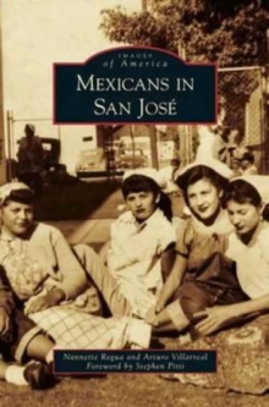 Image of Mexicans in San Jose Hardback