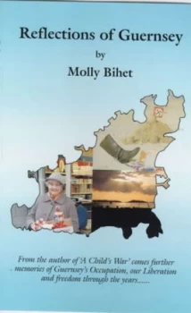 Image of Reflections of Guernsey by Molly Bihet Paperback