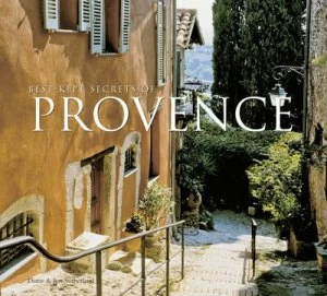 Image of Best-Kept Secrets of Provence by Diane Sutherland Hardback