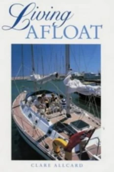 Image of Living Afloat by Clare Allcard Paperback