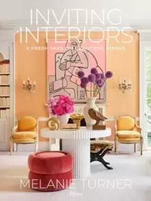 Image of Inviting Interiors : A Fresh Take on Beautiful Rooms