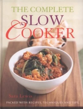 Image of The Complete Slow Cooker by Sara Lewis Hardback